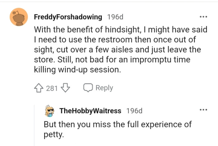 Missing the full experience of petty