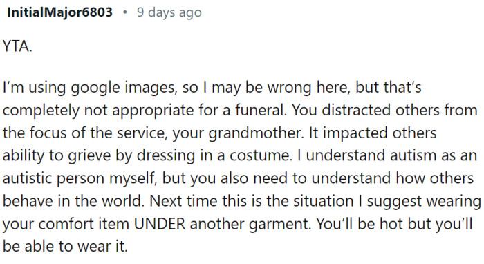 This Redditor believes that’s completely not appropriate for a funeral