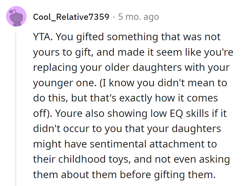 Played emotional monopoly with childhood toys, forgot to consult the shareholders (aka adult daughters). Oops, low EQ move!