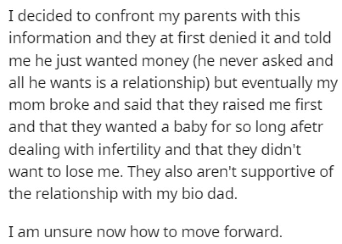 OP immediately confronted her adoptive parents with this new information