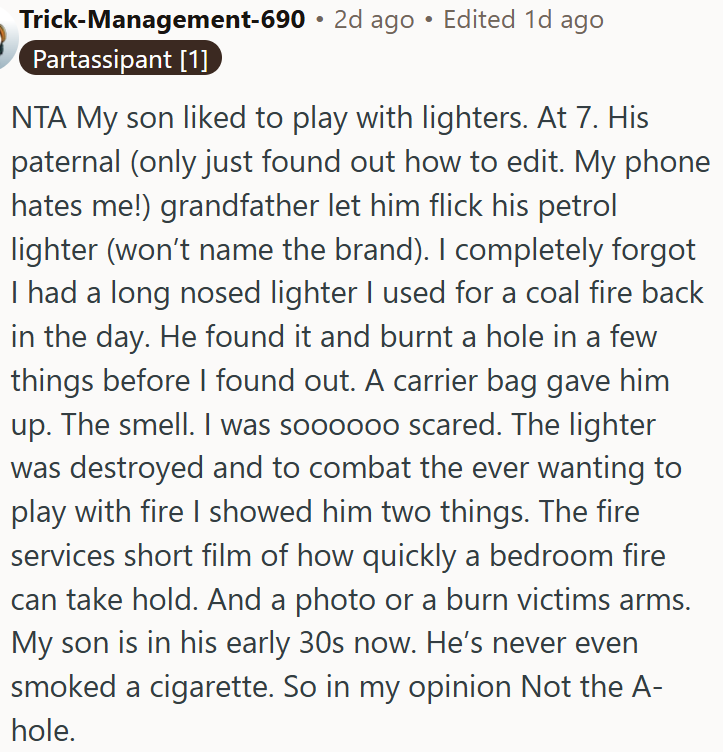 Son’s childhood fascination with fire led to strict safety lessons.