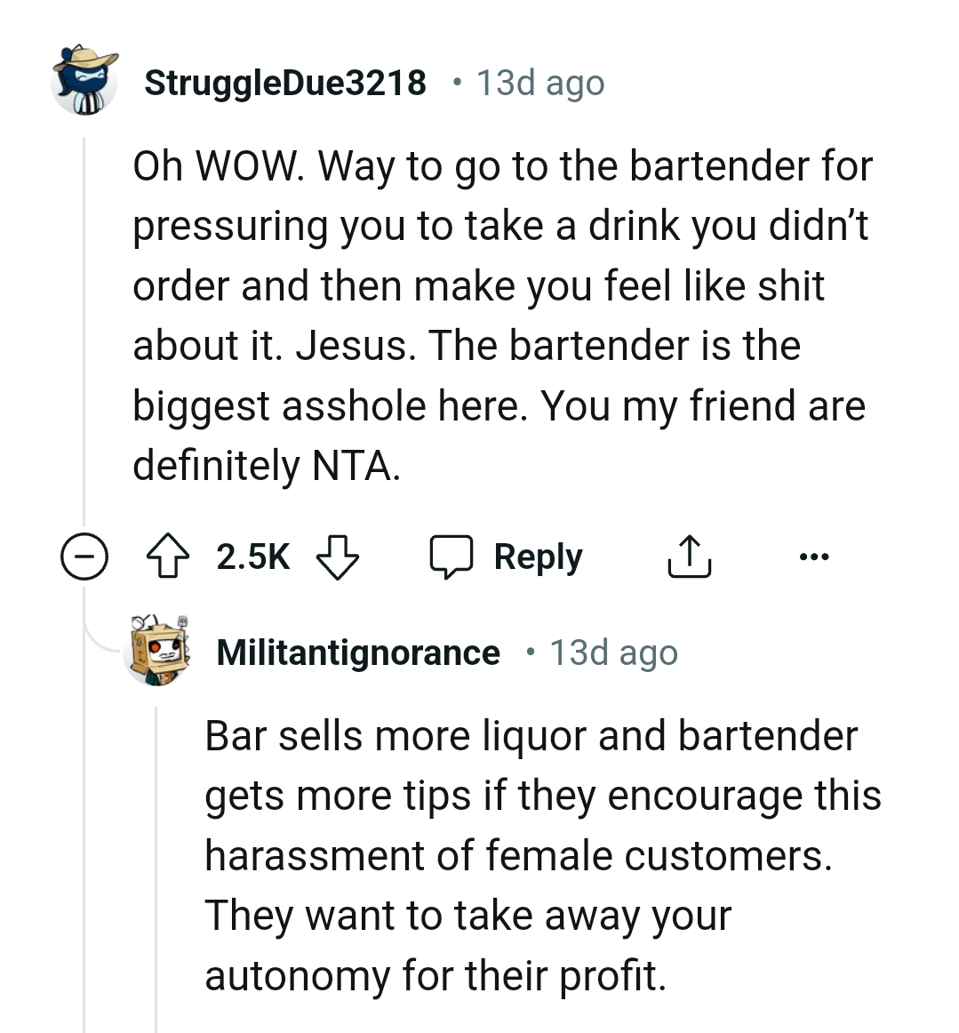 The bartender is the biggest a-hole here