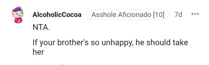 OP's brother should take her