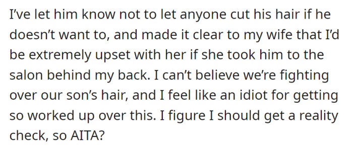 OP warned his son not to cut his hair against his will. He cautioned his wife not to take him to the salon without consent.