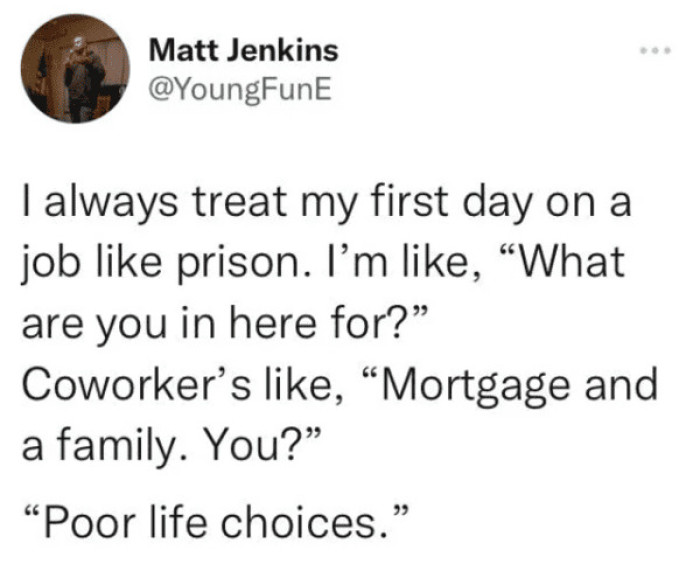 23. What are you in for?