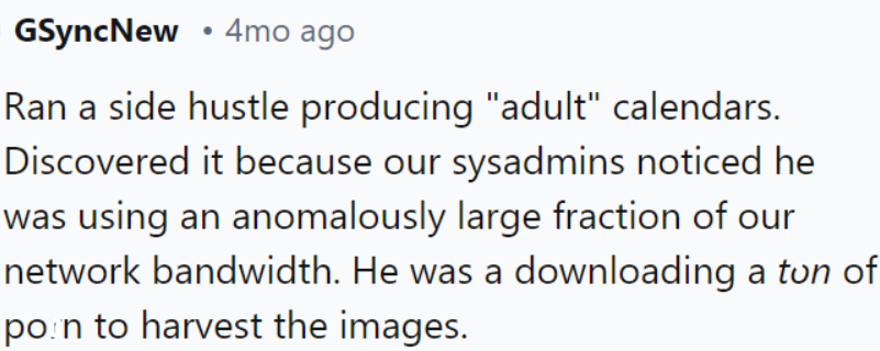 A colleague was found producing 