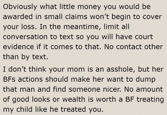 The mom is wrong for not defending her daughter, while the man is the a-hole for being this vindictive.
