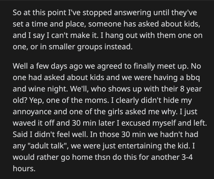 OP thinks her friends finally caught up to her avoidance when kids are involved. She received messages from her friends telling her she was an a**hole for leaving.