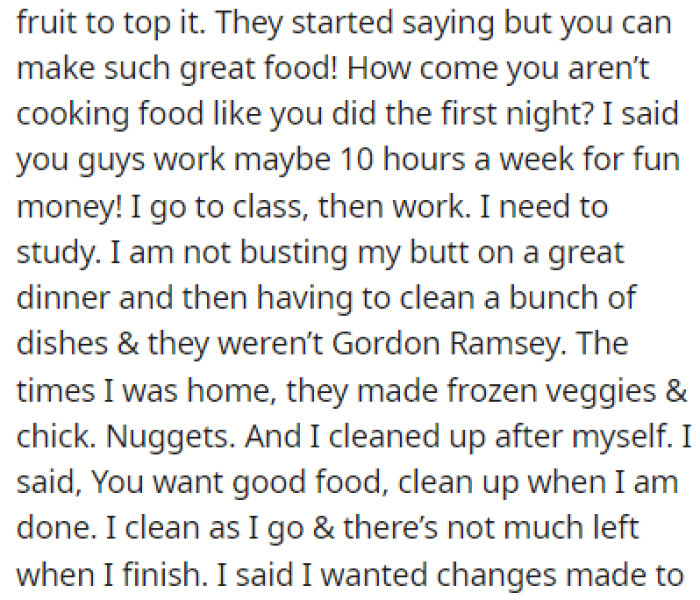 The roommates started asking OP why they weren't making good food anymore