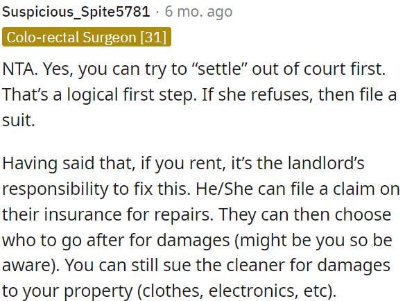 OP has the option to try settling the matter out of court initially, which is a logical first step.