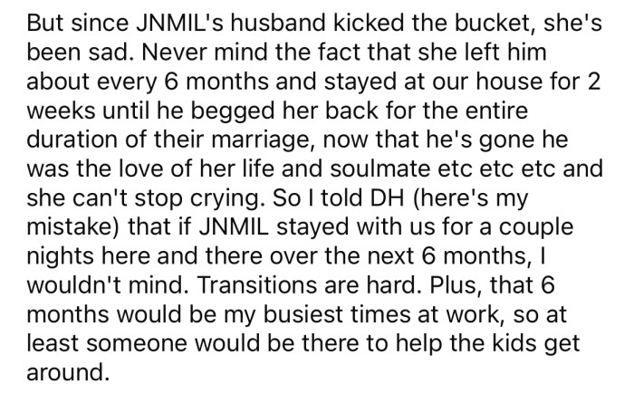 The Redditor offered to let her MIL stay with them for a couple of nights each week since her husband died.