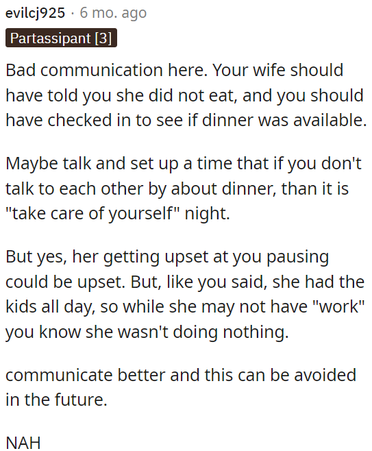 OP needs to improve communication to prevent misunderstandings and conflicts in the future.