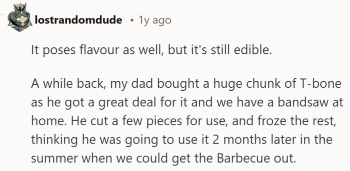Another freezer veteran chimes in with a family tale that basically says taste might wander, but safety sticks around.