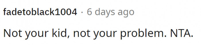 Simply stated, they are right: not her kid.