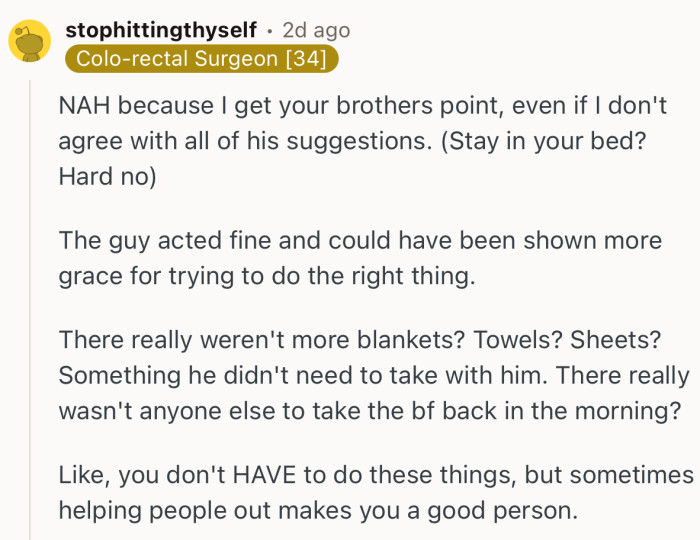 “Like, you don't HAVE to do these things, but sometimes helping people out makes you a good person.”