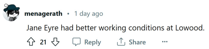 Even Jane Eyre had it better.