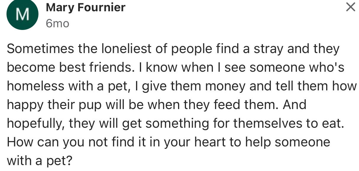 Apparently, Having a Dog Can Attract Goodwill to a Homeless Person