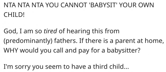 8. Her husband is childish.
