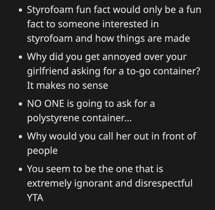 Snapping at her in front of their friend must have been embarrassing. Fun fact, OP: you were incredibly rude!