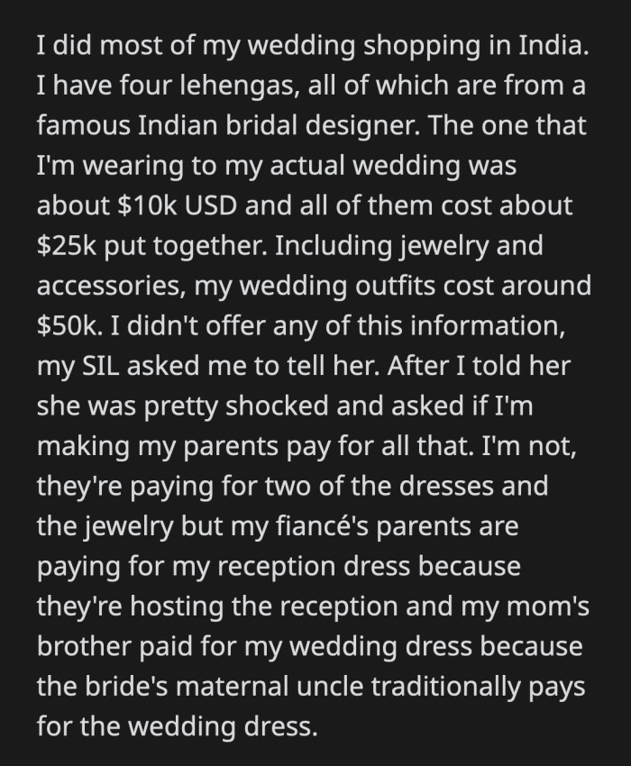 OP told her sister-in-law that she was acting foolishly because people would not really remember what she wore to her wedding