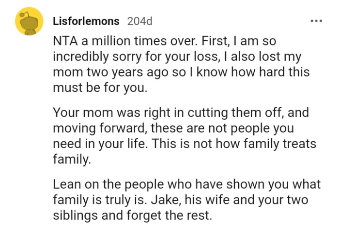 These are not the people the OP needs in his life at the moment