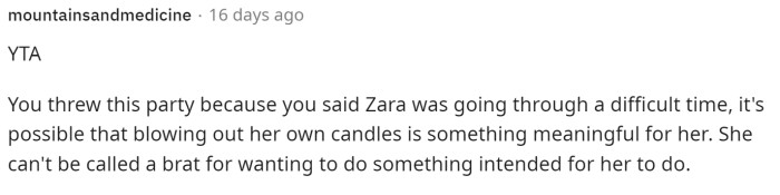 Ultimately, her dad knew exactly what was going on, so he should have had more of a soft spot for her during this time.