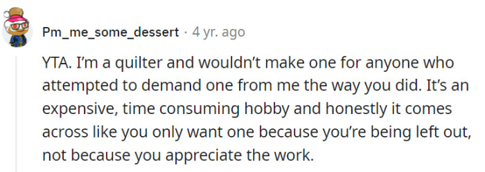 YTA, OP, for demanding a quilt and not showing appreciation for the time and effort involved.