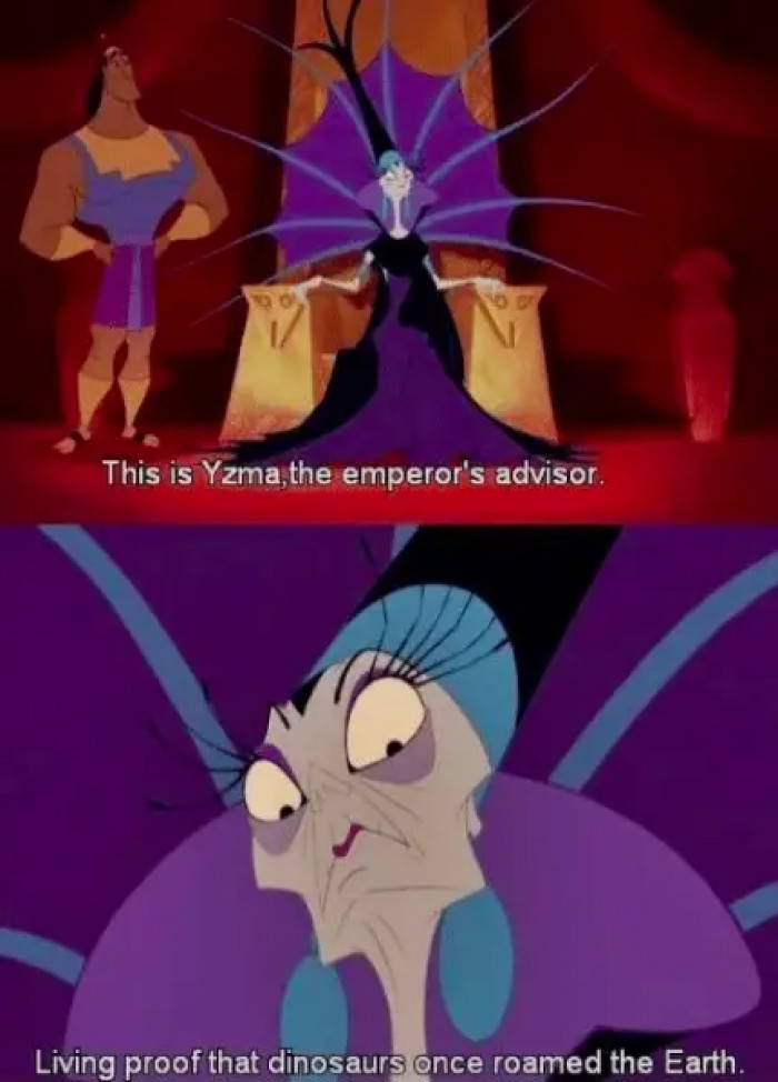 2. In The Emperor's New Groove, when Kuzco was the most savage character of all