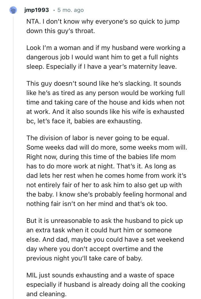 “It is unreasonable to ask the husband to pick up an extra task when it could hurt him or someone else.”