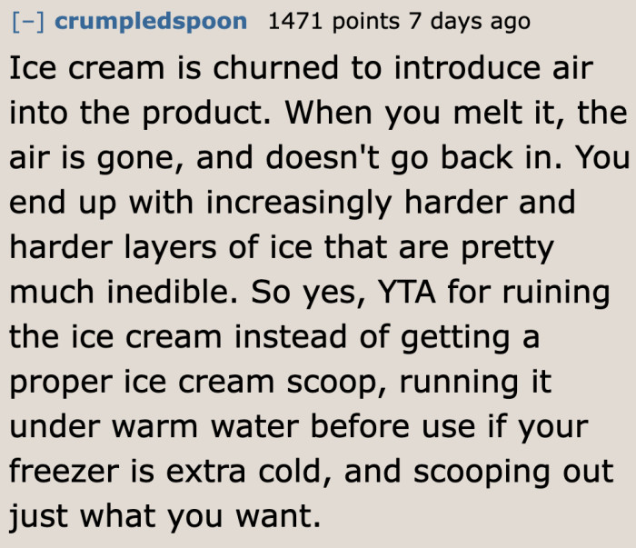 Microwaving ice cream ruins it.