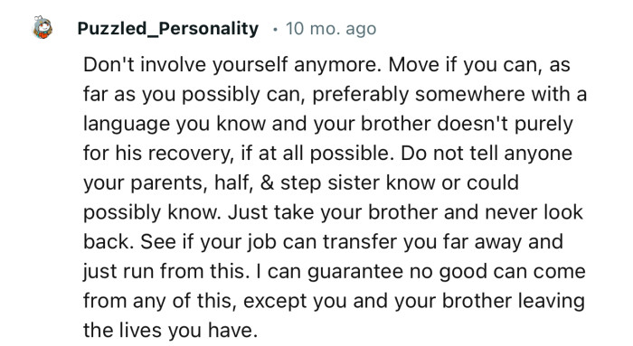 “Don't Involve Yourself Anymore. Move If You Can, As Far As You Possibly Can.”