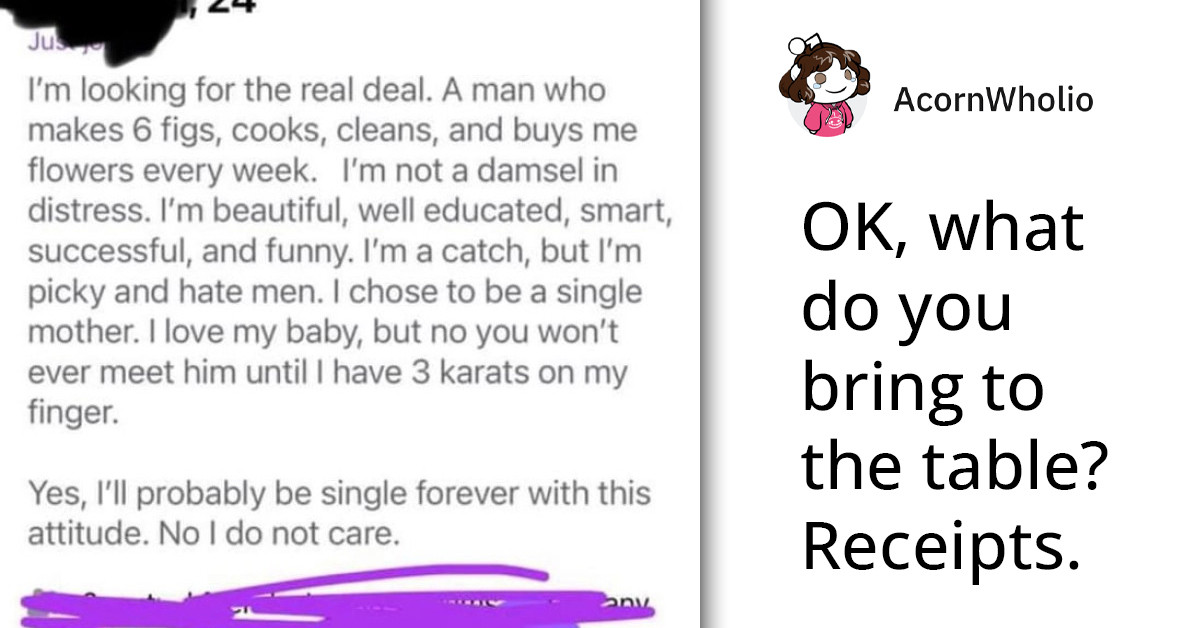 Redditors Crack Up At A Single Mom Who Listed The Things She Wants In Her "Real Deal" Of A Man
