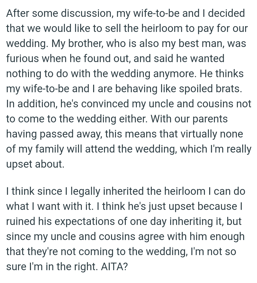 This Means That Virtually None of the OP's Family Will Attend the Wedding, Which He's Really Upset About