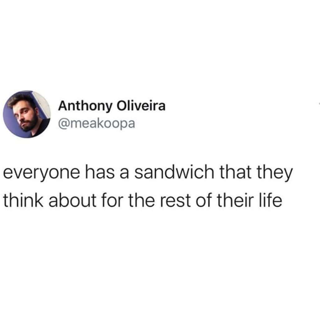 2. Ah, that sandwich