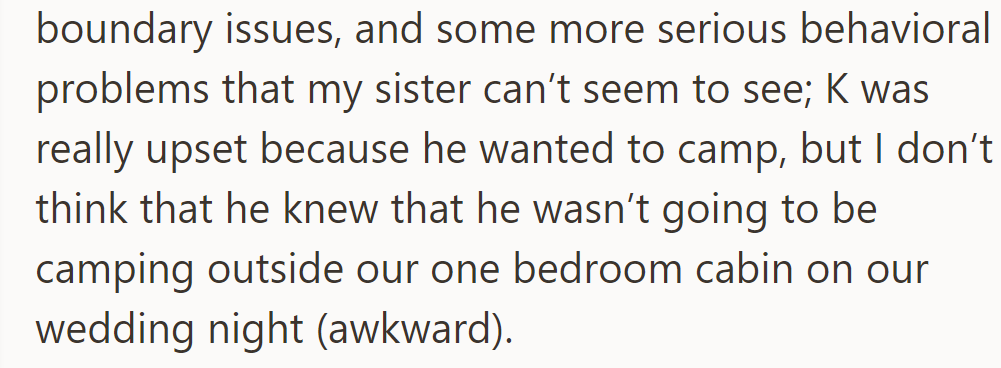 E's Issues Unnoticed by Sister. K Upset About Sharing Cabin on Wedding Night.