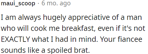 OP's fiancée seems demanding.