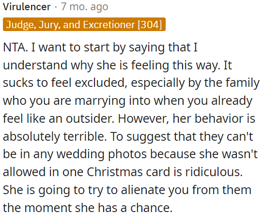 Her behavior is unreasonable, as she's trying to exclude them from wedding photos in retaliation for a Christmas card issue.