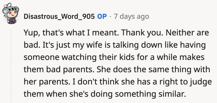 He was holding up a mirror to her behavior, but she just couldn't see it.