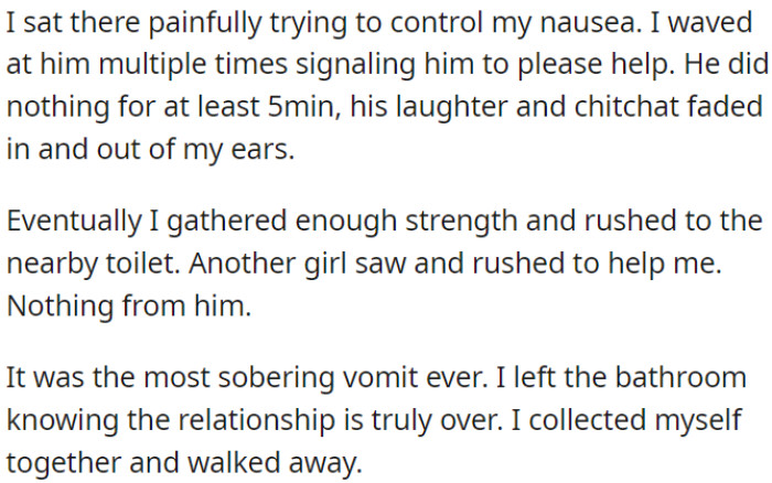 OP signaled for help while feeling sick, but he ignored her, leading OP to realize their relationship was over.