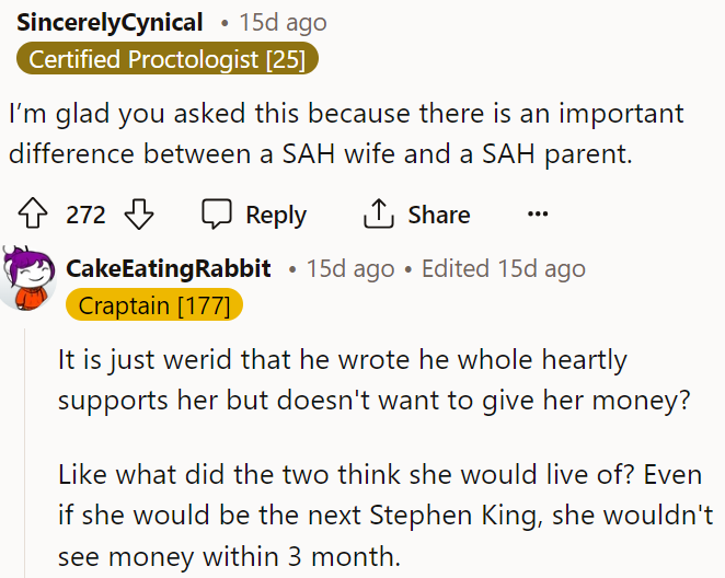 There is absolutely a difference here because if she's really at home doing nothing, then that's just a little strange.