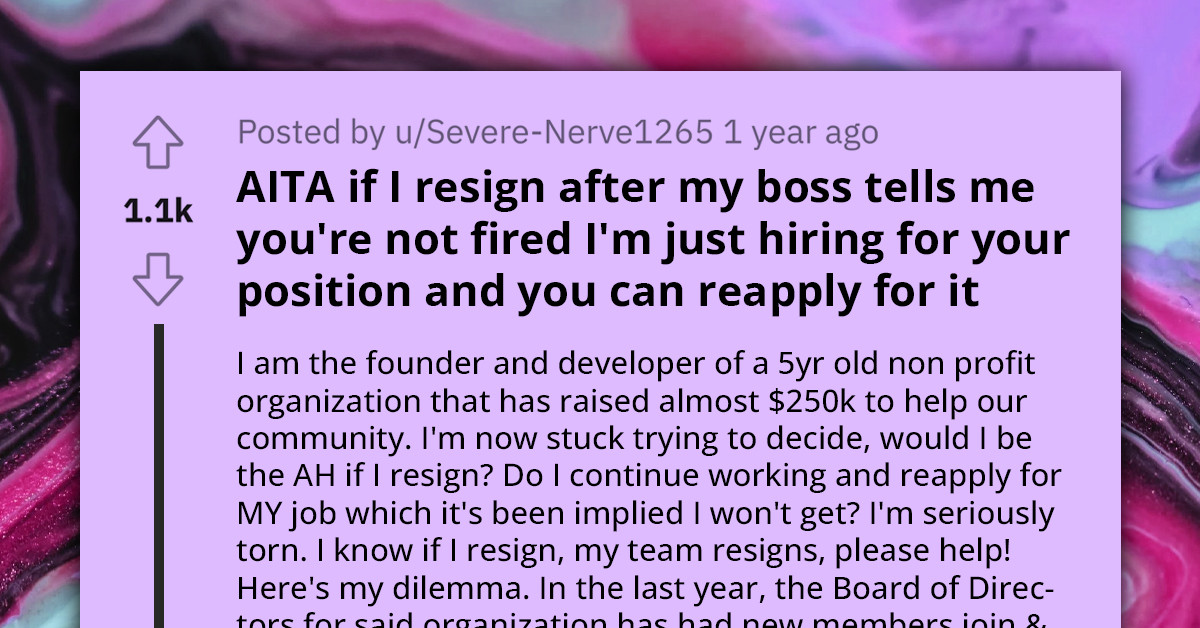 Nonprofit Founder Considers Resigning Because of Toxic New President Who Disregards Policies, Denies Raises, and Leaves Their Entire Team Feeling Undervalued
