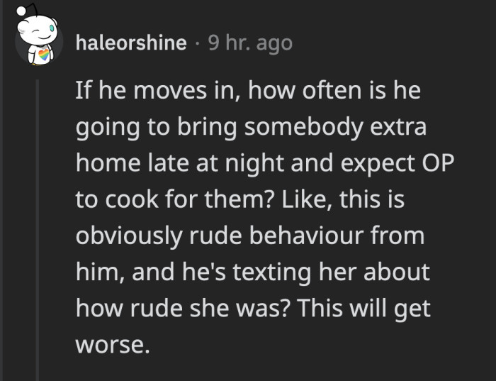 If it was what he expected in the first place and he thinks he wasn’t wrong, his behavior might get worse