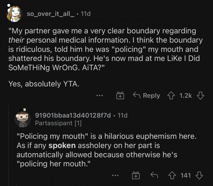 She is allowed to say whatever she wants; otherwise, the husband is “policing her mouth.”