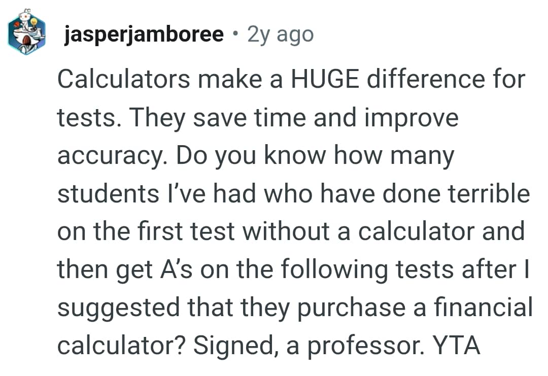 Calculators save time and improve accuracy