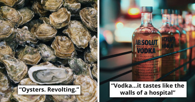 Food People Pretend To Like Because It's Expected Of Them