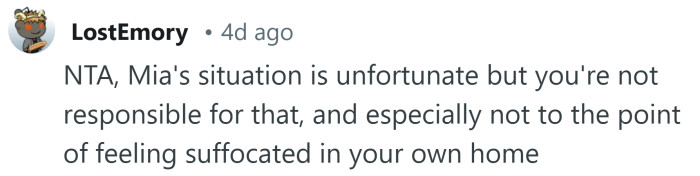 You aren't responsible for Mia's situation.