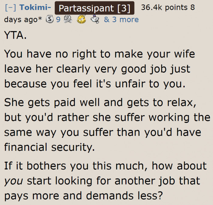 For a lot of Redditors, it's him who needs to adjust, not his wife.