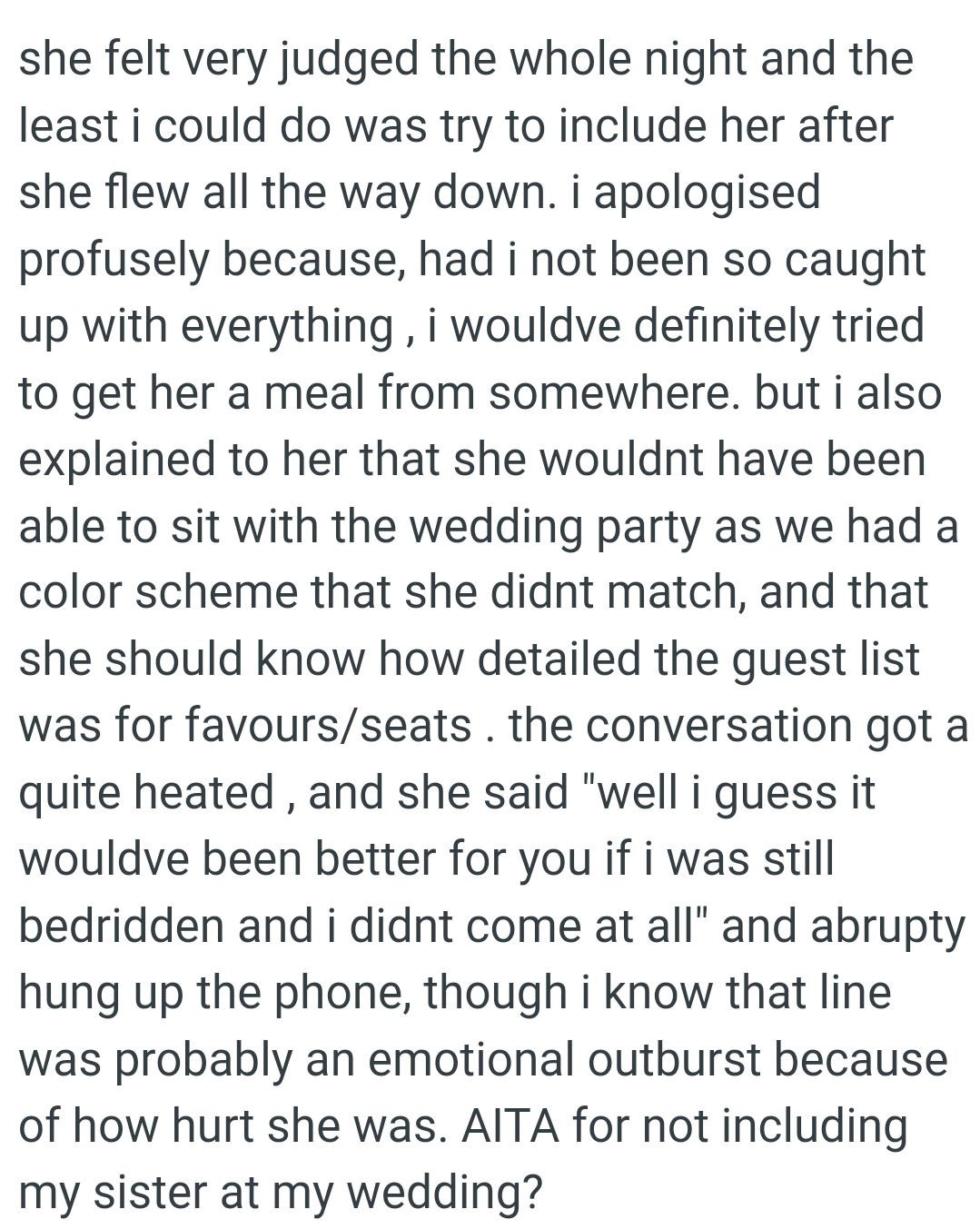 She Wouldn't Have Been Able to Sit with the Wedding Party as They Had a Color Scheme