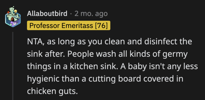 Far worse things than a soiled have been cleaned in a kitchen sink