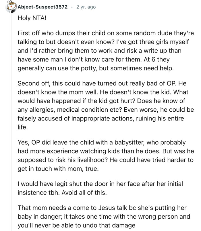 Yes, “OP did leave the child with a babysitter, who probably had more experience watching kids than he does.”